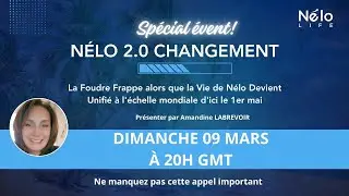 Sp&eacute;cial pr&eacute;sentation NELO NATION 2.0