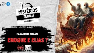 Elub Cast #023 - Enoque e Elias (Sete Mist&eacute;rios da B&iacute;blia)