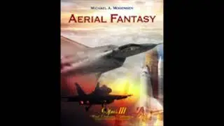 Aerial Fantasy - Michael A. Mogensen (with Score)