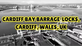 Cardiff Bay Barrage & Locks | Beautiful Wales Drone Footage