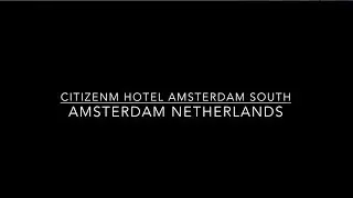 CitizenM Hotel- Amsterdam