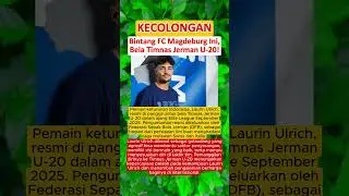 BREAKING NEWS‼️ Bintang FC Magdeburg Resmi Bela Timnas Jerman U-20