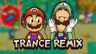Trance Battle Dance (Mario and Luigi: Superstar Saga) - Remix by SirEnobMort