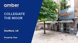 Property Tour | Collegiate The Moor, Sheffield | Student Accommodation in UK | amber