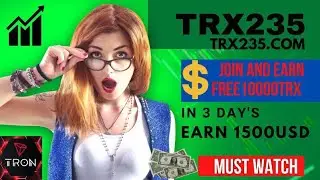 Title: trx235.com | Brand new TRX mining | Best investment project | 20% return in 2022