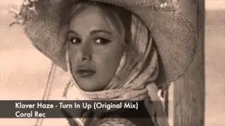 Klover Haze - Turn In Up (Original Mix)