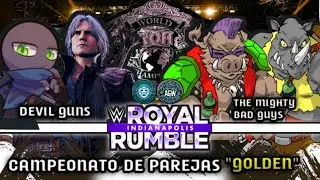 ROYAL TAKEDOWN RUMBLE: Elite World Tag Team Championship: Devil Guns vs The Mighty Bad Guys