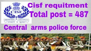 CISF Recruitment 2018- Apply Online for 487 Constable Posts