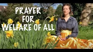 Sanskrit Prayer for Health and Well Being of All | Sarveṣām Svastir Bhavatu