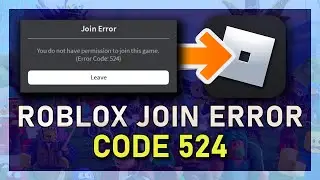 Roblox - How To Fix Join Error Code 524 Private Server