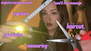 [ASMR] haircut, spit painting, eye tests, negative energy removal, & MORE‼️ (YOUR TOP 100 TRIGGERS)