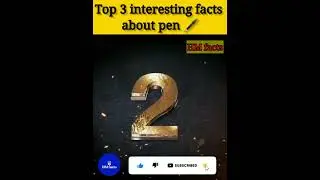 Top 3 interesting facts about pen 🖋️😲🤔ll