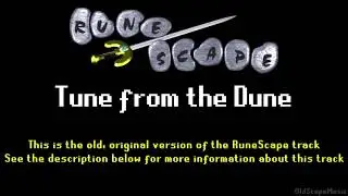 Old RuneScape Soundtrack: Tune from the Dune