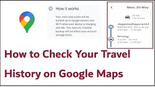 Как проверить историю своих путешествий на Google Картах