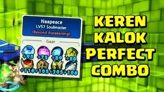 lost saga Serem combo soul master kalok perfect