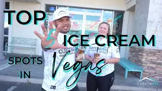 Top 5 Ice Cream Spots In Las Vegas | Custom Fit Real Estate