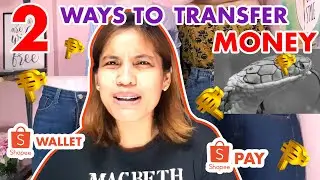 2 WAYS TO TRANSFER MONEY FROM SHOPEE WALLET | SHOPEE LIVE SELLING TIPS