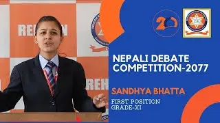 NEPALI DEBATE COMPETITION 2077 (GRADE-XI & XII) SANDHYA BHATTA FIRST POSITION