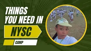 WHAT YOU NEED TO GET FOR NYSC CAMP #fypシ゚viral #nysc #nysccamp #nyscakwaibom #goviral #Lifeofbella