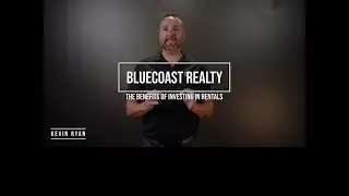 The Benefits Of Investing In Rental Properties // Blue Coast Realty
