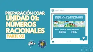 UNIDAD 01: NÚMEROS RACIONALES (Parte 02)