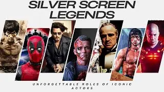 Silver Screen Legends:Unforgettable Roles of Iconic Actors #celebrity #legend #film