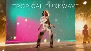 Tropical Funkwave | New Disco Electro Release | Groovy Beats 2025