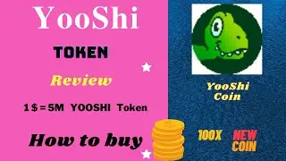 YooShi Token Review in Details and how to buy | YooShi Coin | YooShi Crypto 💰 Currency