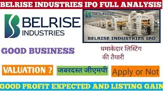 BELRISE INDUSTRIES IPO FULL ANALYSIS 💥GMP🔥LISTING GAIN🚀 VALUATION 💥BUSINESS💥KEY INDICATORS 🔥