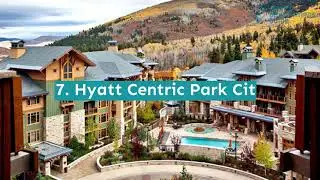15 Best Family Resorts in Utah