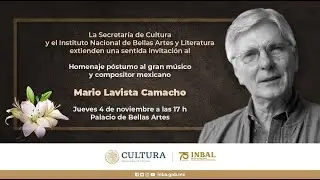Homenaje póstumo al gran músico y compositor mexicano: Mario Lavista Camacho