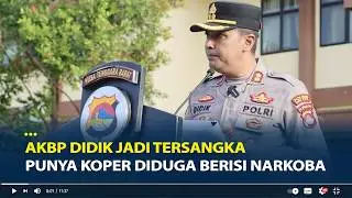 Mantan Kapolres Bima Kota AKBP Didik Jadi Tersangka, Punya Koper Diduga Berisi Narkoba