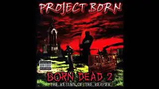 Project Born - Gangstas Don't Dance (Instrumental)