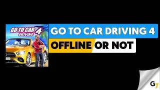 Go To Car Driving 4 game offline or online ?