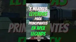 MEJORES LEYENDAS para PRINCIPIANTES en APEX LEGENDS. #apexlegends