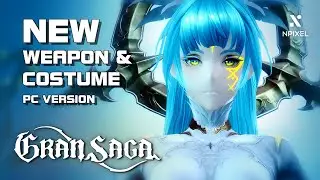 Gran Saga - New Angelic Weapon Gameplay & Costume Preview - PC/Mobile - F2P - KR