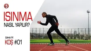 Daha İyi Koş #01 Koşu Öncesi Isınma Hareketleri