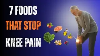 7 Anti-Inflammatory Foods to Stop Knee Pain After 50 Naturally