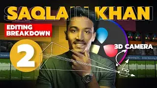 Introduction To 3D Camera Animation | Saqlain Khan Editing Breakdown | English / हिन्दी