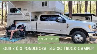Tour of Our S & S Ponderosa  8.5 SC Truck Camper and Setup