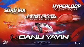 #TEKNOFEST2025 Sürü İHA 4.Gün|Efficiency Challenge Elektrikli Araç 5.Gün|Hyperloop Geliştirme 3.Gün