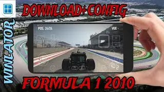 FORMULA 1 2010 NO CELULAR PELO WINLATOR// WINLATOR 10 HOTFIX