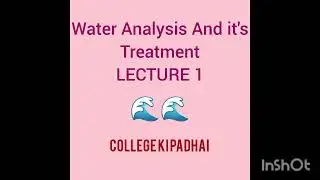 Unit I   Water Analysis and its Treatment #Chemistry #Water
