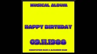 Happy Birthday (Prod By Christopher Rose)