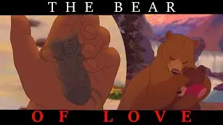 Brother Bear- Kenai Talks About the Bear of Love