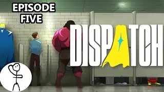 Amateur Fiction Writer plays Dispatch Episode 5 for the first time