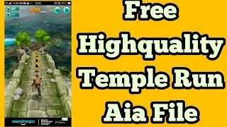 Free temple run game aia file by walya express