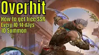 Overhit: How to get a free SSR Every 10-14 Days/10 Summons
