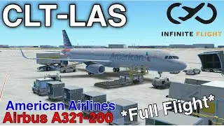 Infinite Flight | CLT-LAS | Full Flight | CLTflights |