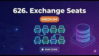 LeetCode 626. Exchange Seats | SQL Solution | Medium Database Problem